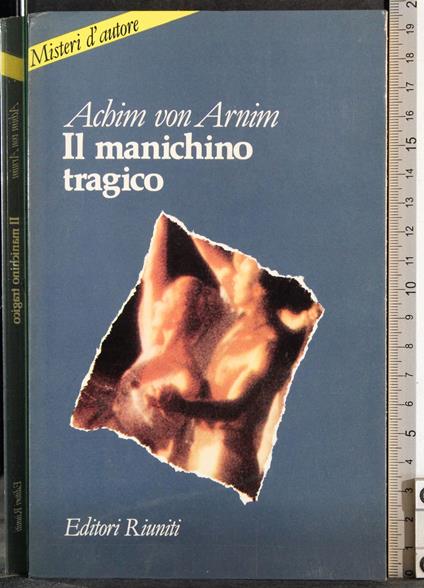 Il manichino tragico - Ludwig Achim von Arnim - copertina