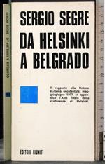Da Helsinki a Belgrado