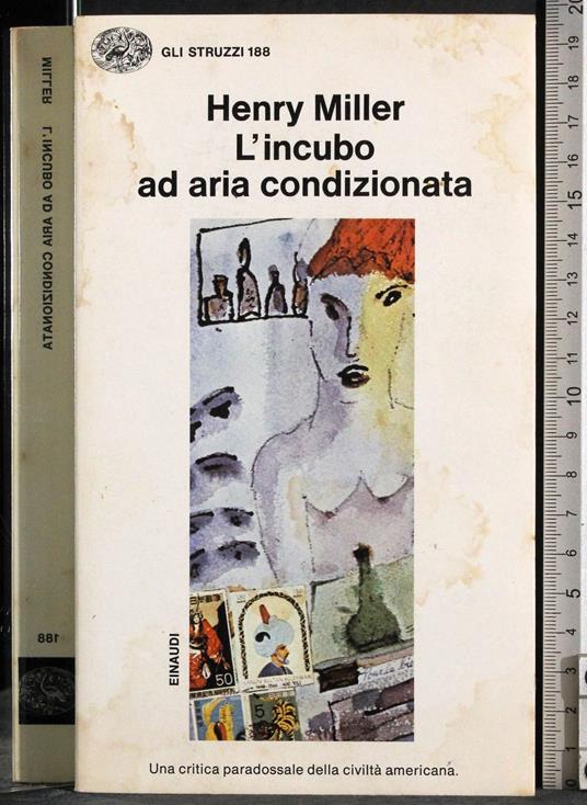 L' incubo ad aria condizionata - Henry Miller - copertina