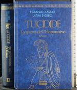 Grandi classici latini greci. La guerra del Peloponneso Vl 1