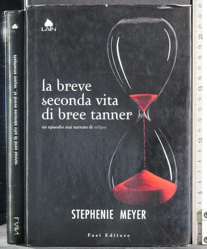 breve seconda vita di Bree Tanner - Stephenie Meyer - copertina