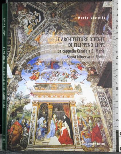 Architetture dipinte di Filippino Lippi. Cappella Carafa - G. Vitiello - copertina