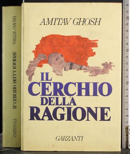 Il cerchio della ragione - Amitav Ghosh - copertina