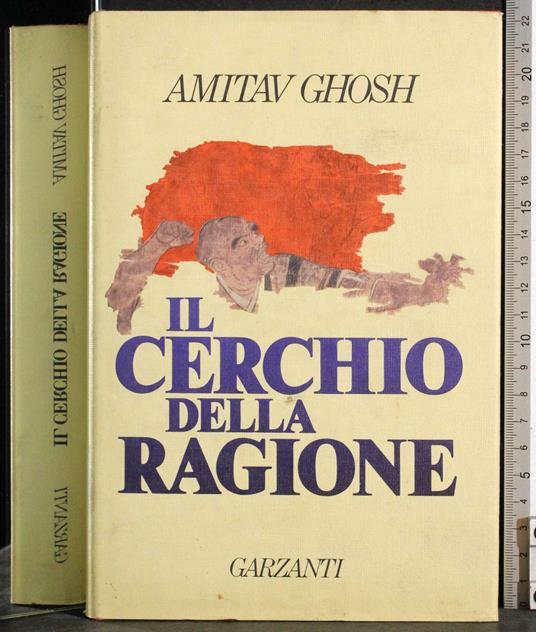 Il cerchio della ragione - Amitav Ghosh - copertina