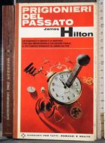Prigionieri del passato