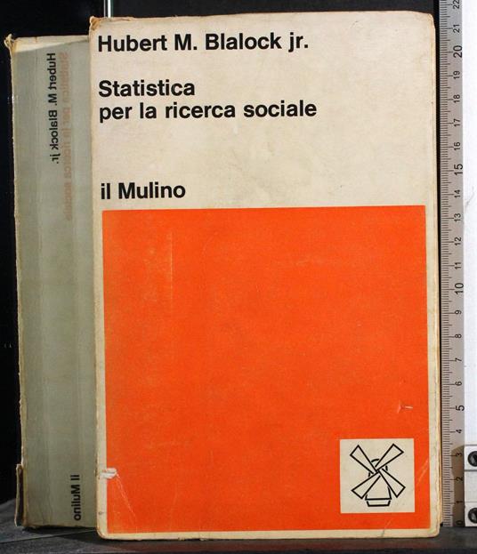 Statistica per la ricerca sociale - Hubert M. Blalock - copertina