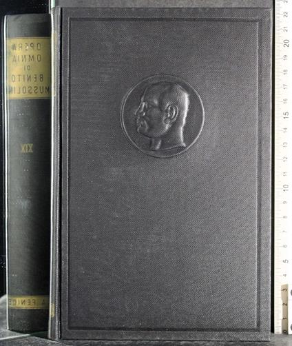Opera omnia di Benito Mussolini. Vol XIX - copertina