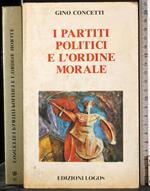 I partiti politici e l'ordine morale