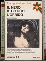 Il nero, il gotico, l'orrido. Vol 3