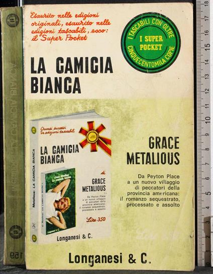 camicia bianca - Grace Metalious - copertina