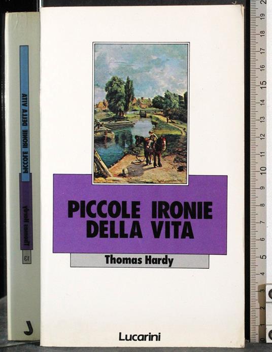 Piccole ironie della vita - Thomas Hardy - copertina