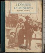 I dossier di Minerva. Vol 2
