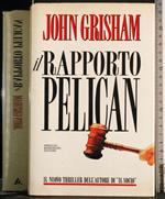 Il rapporto Pelican