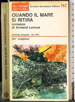 Quando il mare si ritira