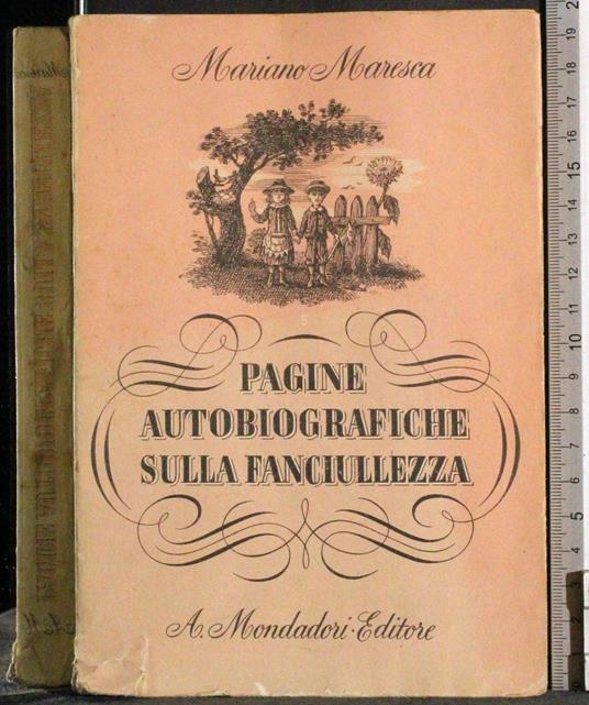 Pagine autobiografiche sulla fanciullezza - Mariano Maresca - copertina