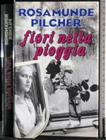Fiori nella pioggia
