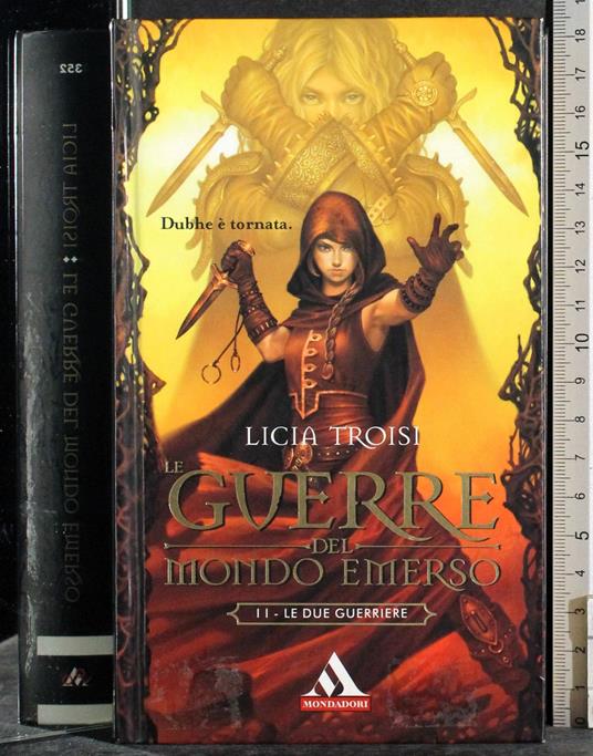 Le guerre del mondo emerso - Licia Troisi - copertina