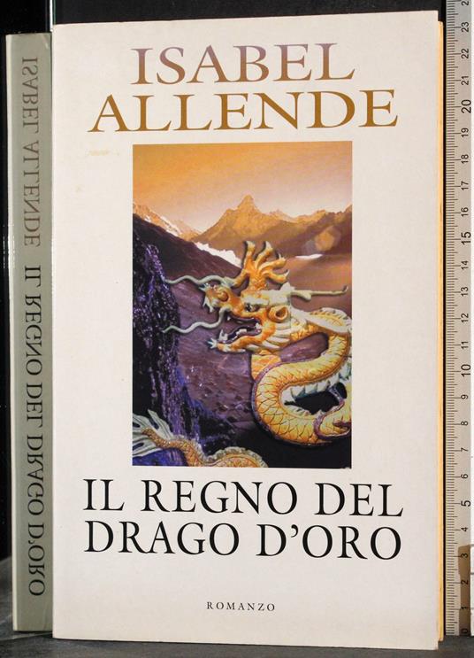 Il regno del drago d'oro - Isabel Allende - copertina