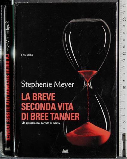 breve seconda vita di Bree Tanner - Stephenie Meyer - copertina