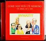 Come noi non c'è nessuno
