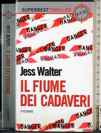 Il fiume dei cadaveri - Jess Walter - copertina
