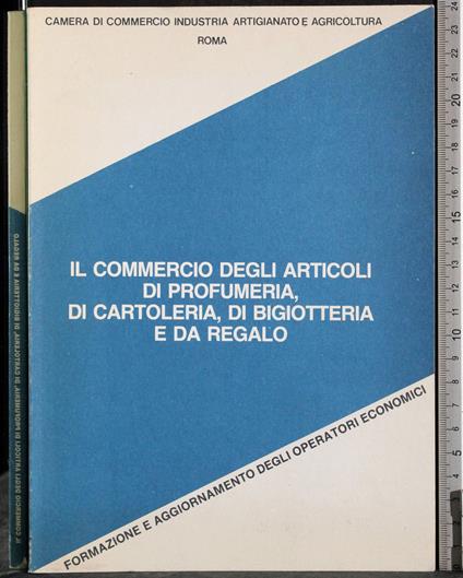 Commercio articoli profumeria, cartoleria, bigiotteria e regalo - G. Valerio Catullo - copertina