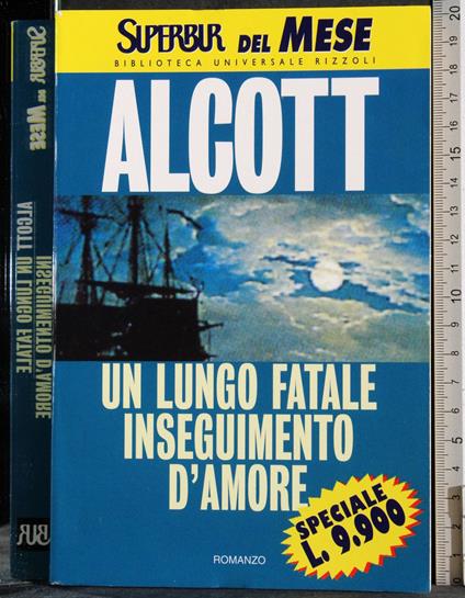 Un lungo fatale inseguimento d'amore - Louisa May Alcott - copertina