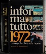 Informatutto 1972. Tutto quello che è utile sapere
