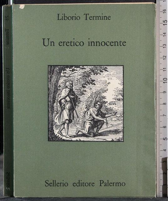 Un eretico innocente - Liborio Termine - copertina