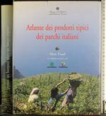 Atlante dei prodotti tipici dei parchi italiani
