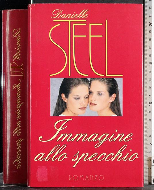 Immagine allo specchio - Danielle Steel - copertina