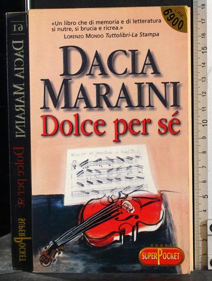 Dolce per sé - Dacia Maraini - copertina
