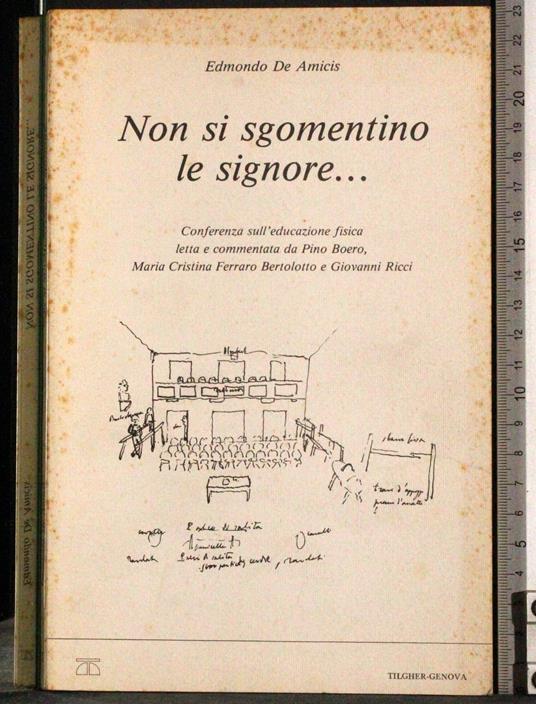 Non si sgomentino le signore… - Edmondo De Amicis - copertina