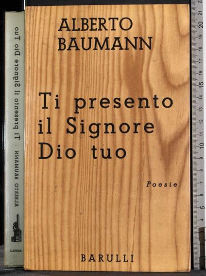Ti presento il Signore dio tuo - copertina