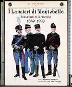 I lancieri di Montebello 1859-1990