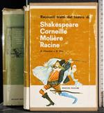 Shakespeare. Corneille. Moliere. Racine