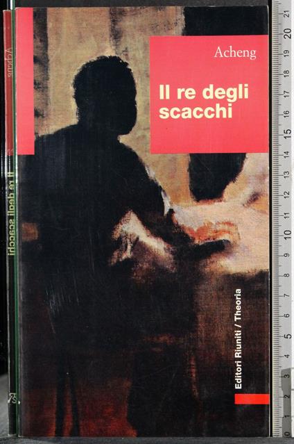 Il re degli scacchi - Acheng - copertina