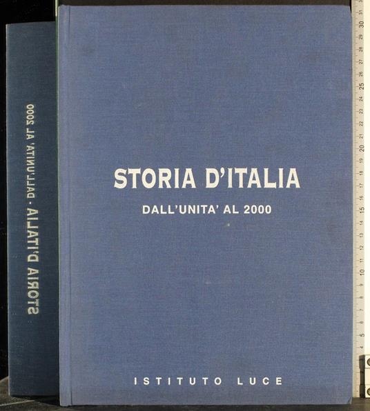 Storia d'Italia. Dall'unità al 2000 - G. Valerio Catullo - copertina