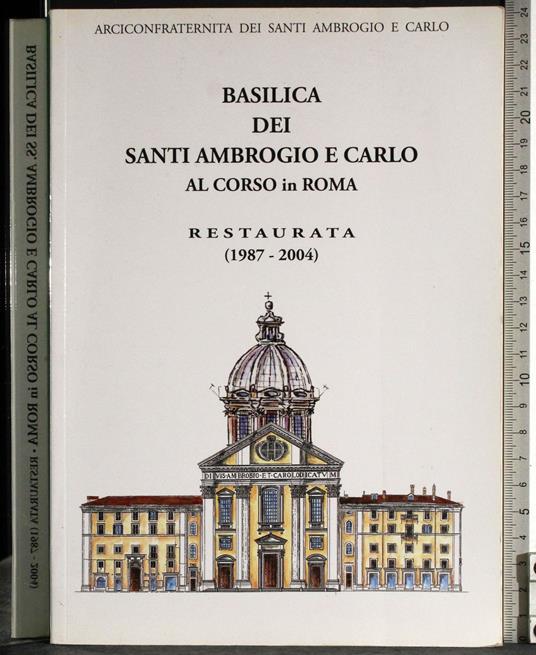 Basilica santi Ambrogio e Carlo al Corso Roma - G. Valerio Catullo - copertina