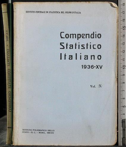 Compendio statistico italiano 1936-XV. Vol X - G. Valerio Catullo - copertina