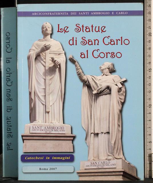 Le statue di San Carlo al corso - G. Valerio Catullo - copertina