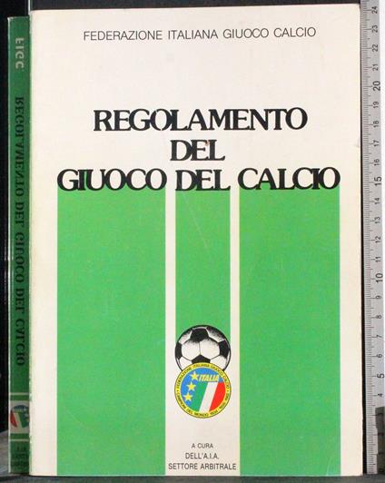 Regolamento del giuoco del calcio - G. Valerio Catullo - copertina
