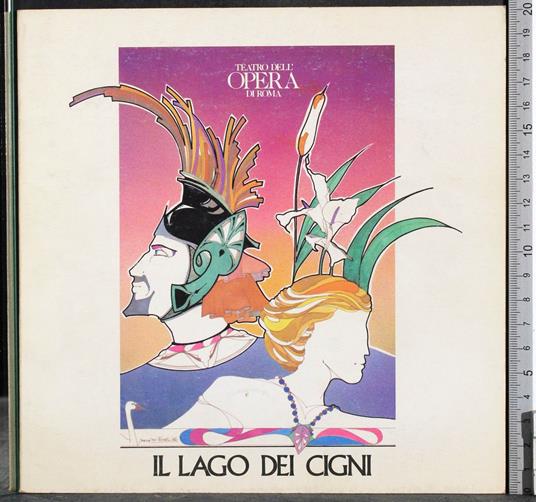 Teatro dell'opera di Roma. Il lago dei cigni - G. Valerio Catullo - copertina
