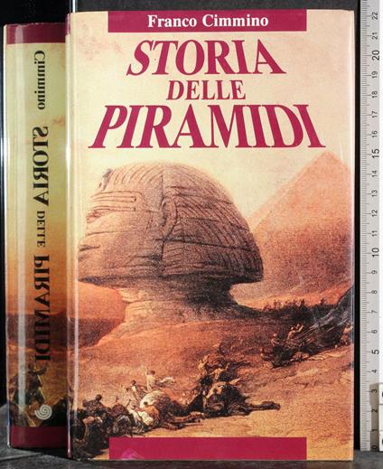 Storia delle piramidi - Franco Cimmino - copertina
