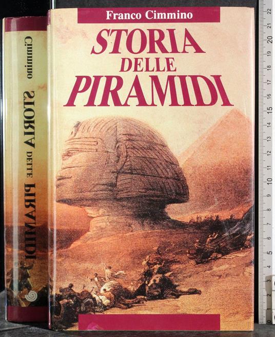 Storia delle piramidi - Franco Cimmino - copertina