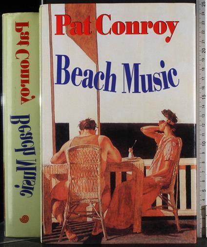 Beach Music - Pat Conroy - copertina
