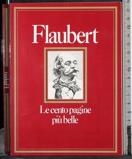 Le cento pagine più belle - Gustave Flaubert - copertina