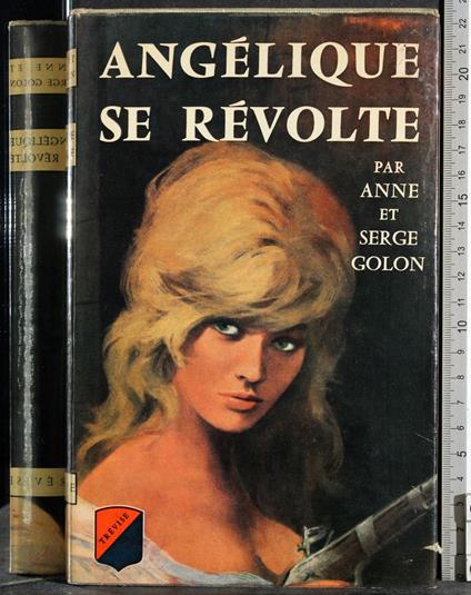 Angelique se revolte - Anne Golon - copertina