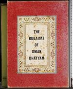 The rubaiyat of Omar Khayyam