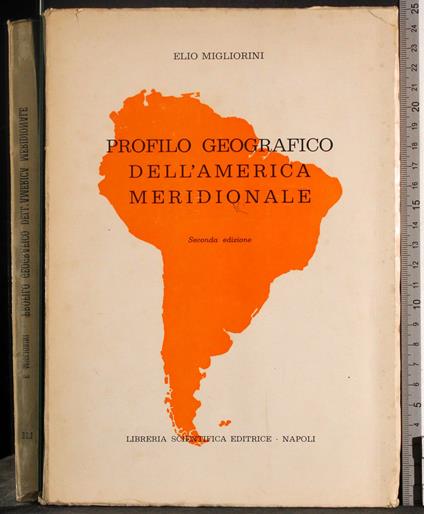 Profilo geografico dell'America meridionale - Elio Migliorini - copertina